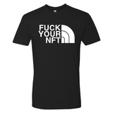 Fuck Your NFT Unisex T-shirt by The Roving House