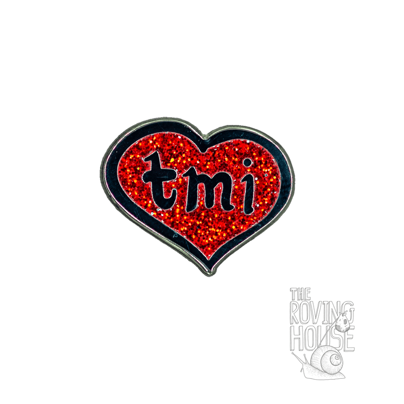 TMI Heart Enamel Pin - Limited Edition