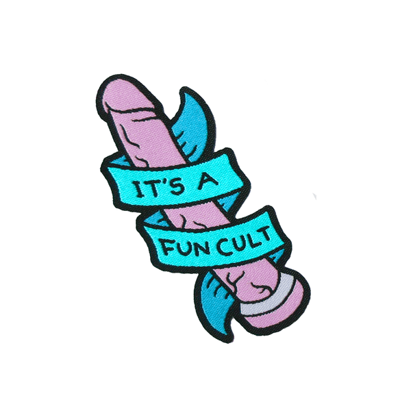 An embroidered patch of a purple dildo surrounded by a blue banner that reads "it's a fun cult".